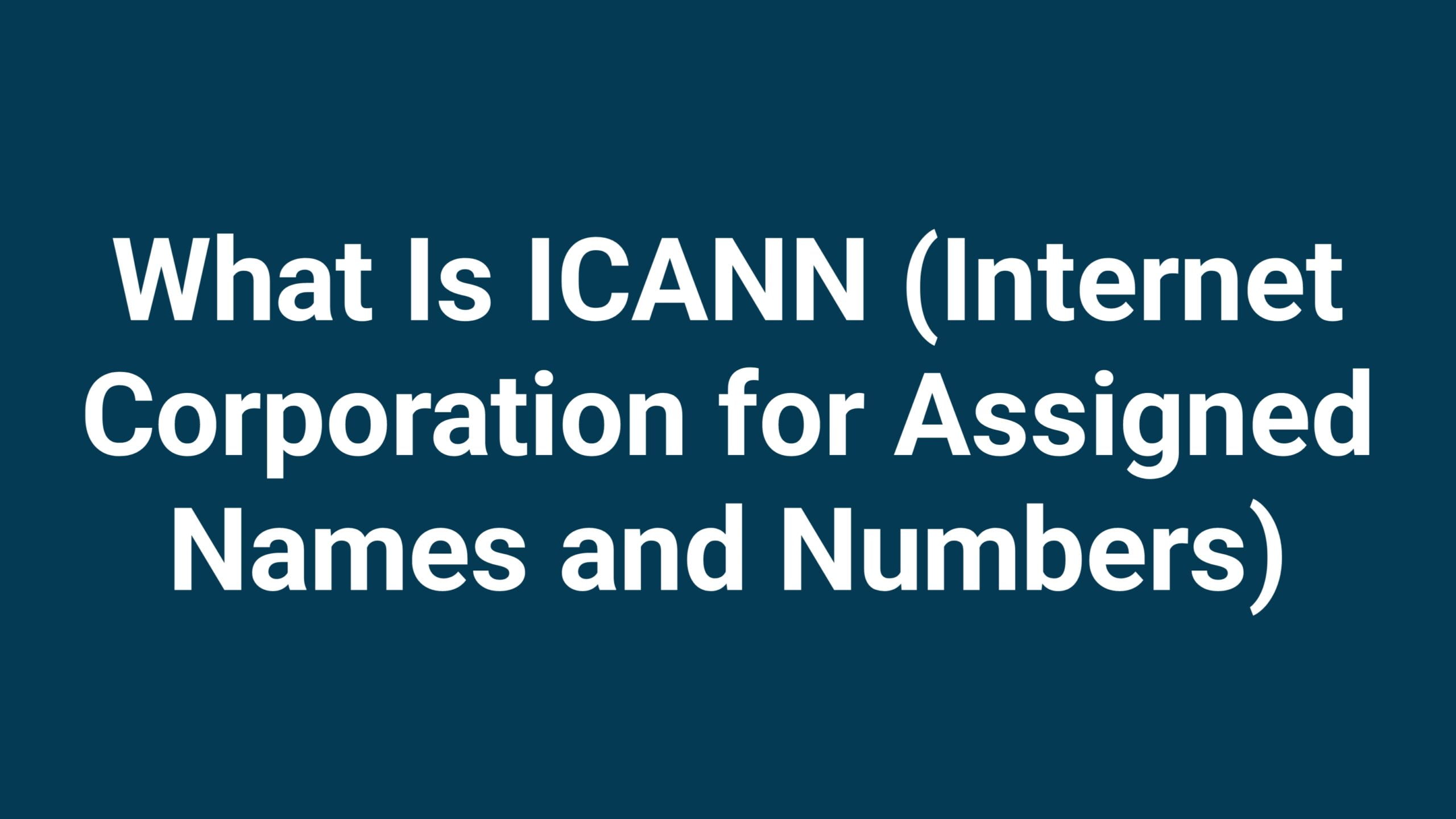 What is ICANN ?