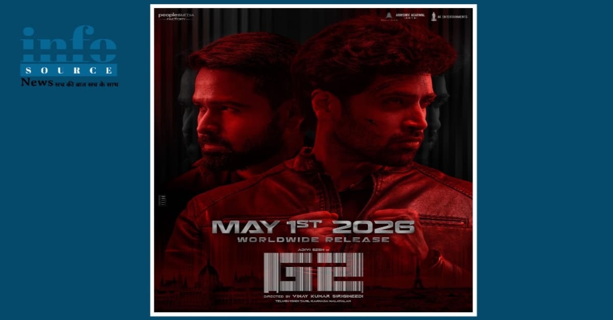 Adivi Shesh, Emraan Hashmi और Vamika Gabbi starter : G2 सिनेमाघरों में 1 मई 2026 को देगा दस्तक