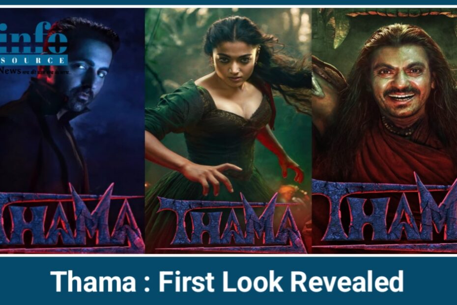 Thama 1st Look और Teaser रिलीज़ Ayushman, Rashmika और Nawazuddin का Super Natural रहस्यमयी धमाका