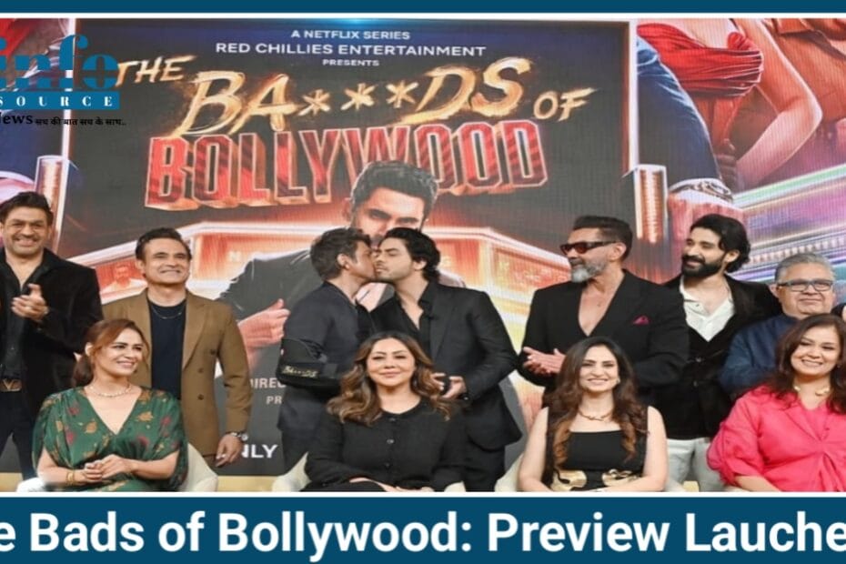 The Bads of Bollywood Preview Lauched 2025 : Aryan Khan की New Beginning और Industry क़ी Bitter Reality