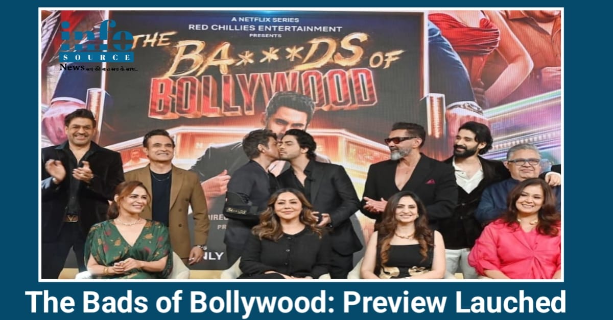 The Bads of Bollywood Preview Lauched 2025 : Aryan Khan की New Beginning और Industry क़ी Bitter Reality