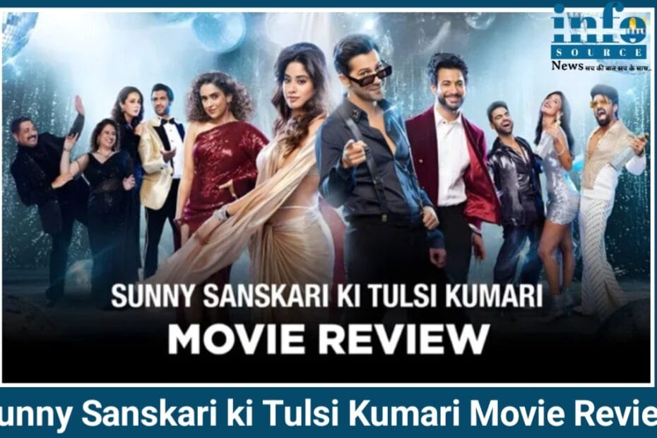 “Sunny Sanskari ki Tulsi Kumari” मूवी Review: वरुण धवन और जान्हवी कपूर की केमिस्ट्री Captures the Audience's Heart