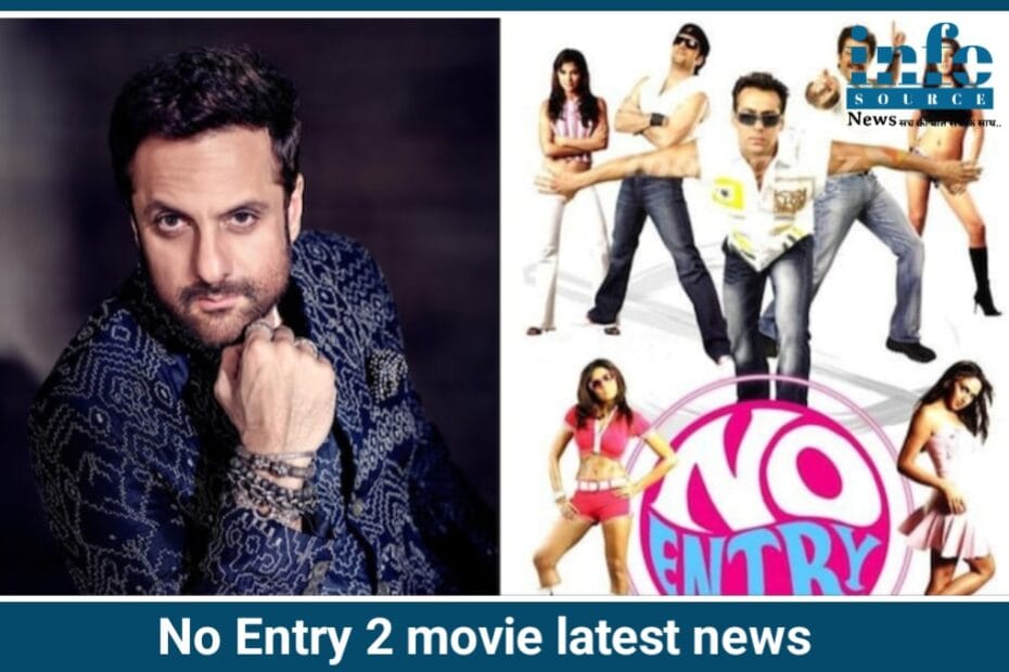 "No Entry 2" की वापसी: हंसी, रोमांस और धमाल से भरपूर Exclusive सिक्वल की तैयारी शुरू!