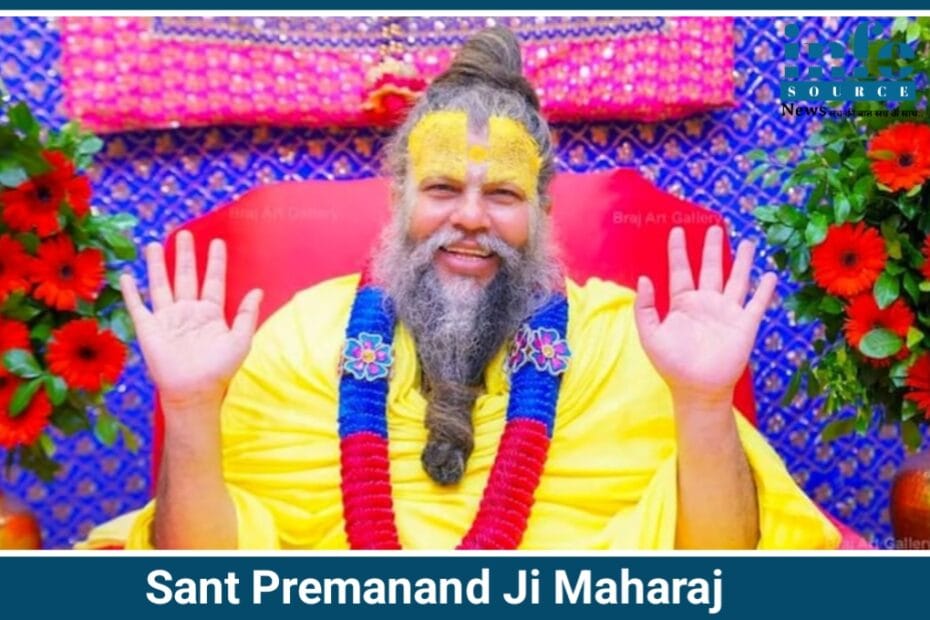 Sant Premanand ji महाराज: India से Makka तक फैली दुआएँ, प्रेमनंद जी की तबियत पर देश भर में Worry और दुआएँ