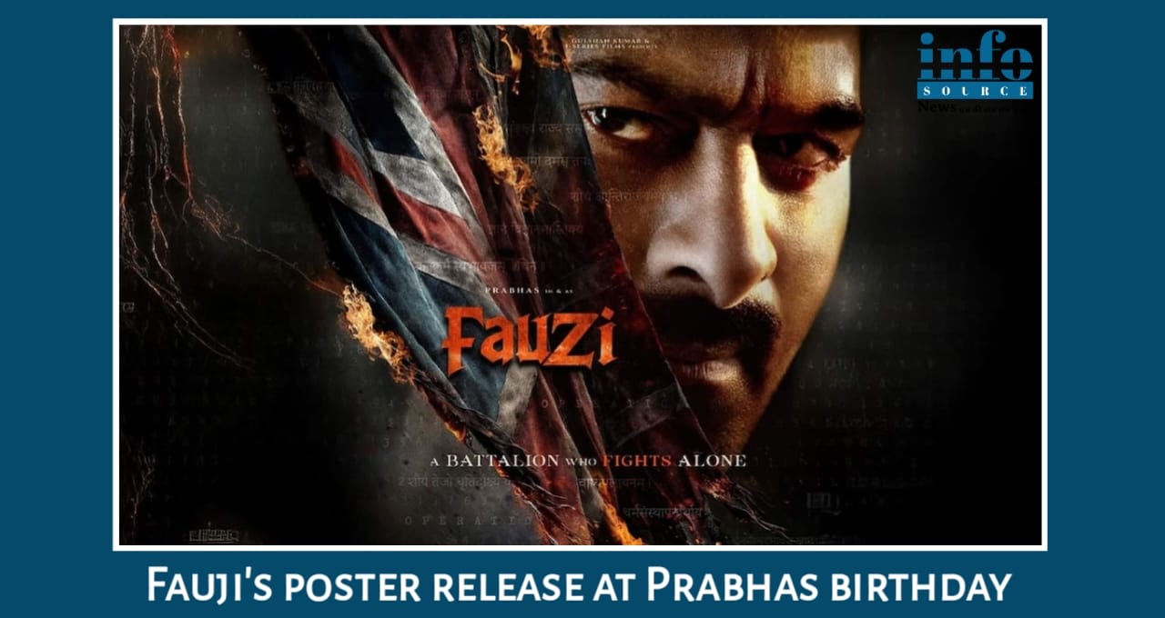 Fauji Poster Out: Prabhas बने Soldier, Hanu Raghava Pudi ला रहे हैं Freedom के दौर की कहानी