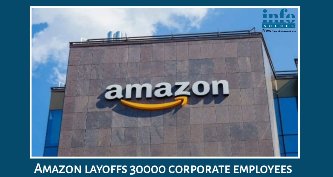Amazon ने Start किया Corporate layoffs का New era मंगलवार से 30,000 कर्मचारियों को ई-मेल Notice, कर्मचारियों पर layoffs का bad Effect