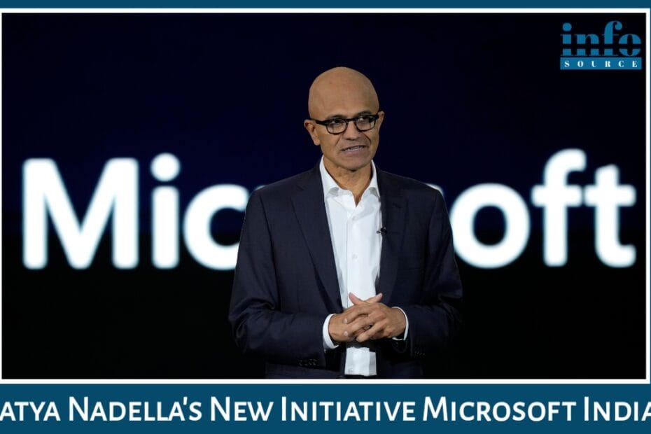 Microsoft India में Trust की New Initiative: Satya Nadella की ‘हर दिन अनुमति कमाओ’ सोच से क्या बदलेगा?