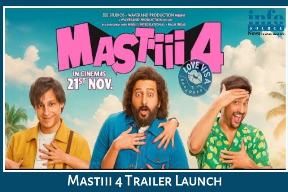 Mastiii 4 का Trailer Launch: Vivek Oberoi, Riteish Deshmukh, Aftab Shivdasani फिर मिले, New twist और नॉस्टैल्जिया की वापसी