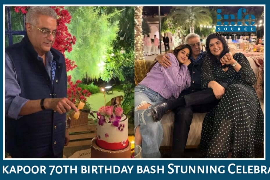 Boney Kapoor’s 70th Birthday Bash: परिवार की Stunning Celebration ने जीता Fans के दिल! Janhvi Kapoor और Shikhar Pahariya की PDA मूमेंट।
