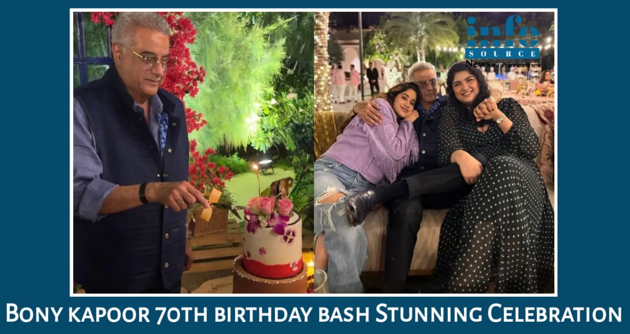 Boney Kapoor’s 70th Birthday Bash: परिवार की Stunning Celebration ने जीता Fans के दिल! Janhvi Kapoor और Shikhar Pahariya की PDA मूमेंट।