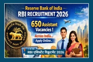 RBI Assistant Recruitment 2026: Bright Future के लिए Perfect Government Job